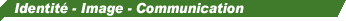 Rubrique ''Identit� - Image - Communication''